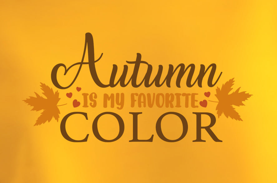 Autumn Is My Favorite Color