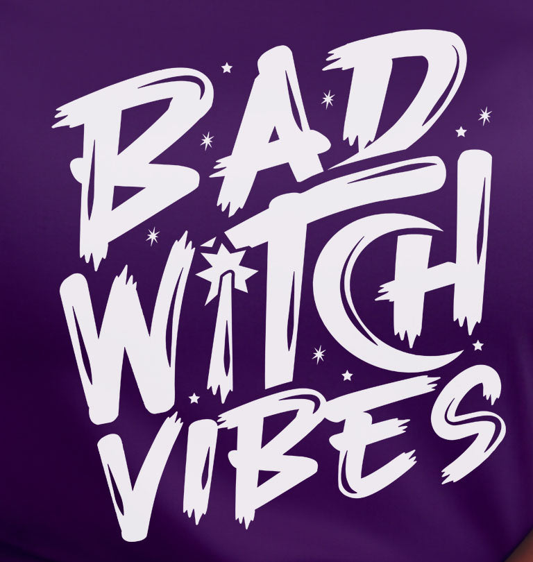 Bad Witch Vibes