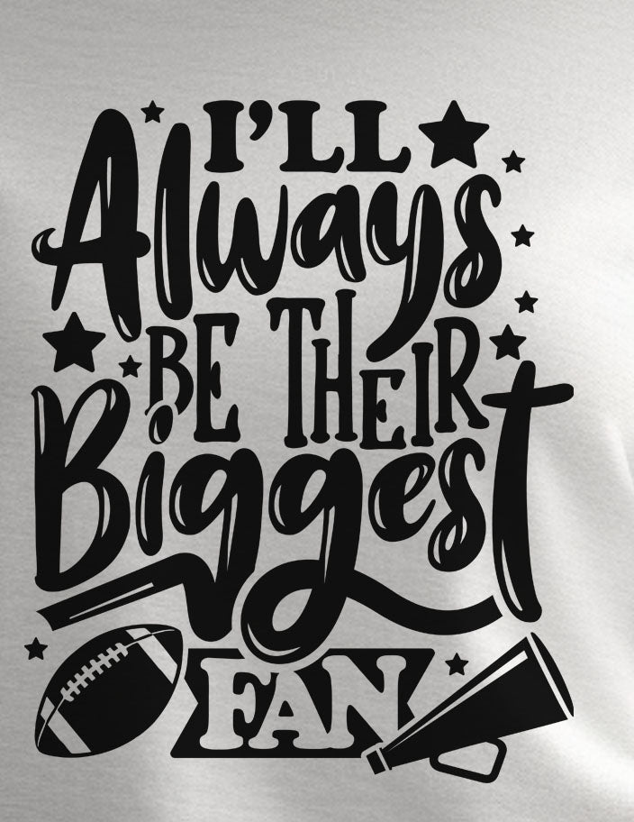 Biggest Fan