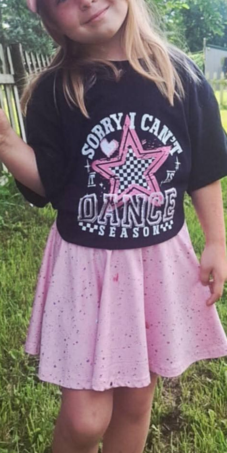 Sorry, I Can't. It Is Dance Season.