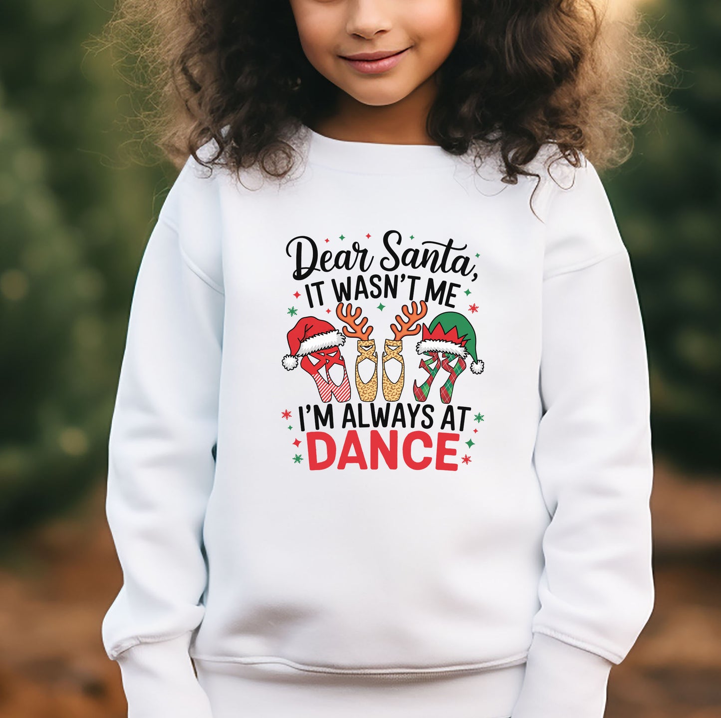 Dear Santa, It Wasn't Me. It Was At Dance