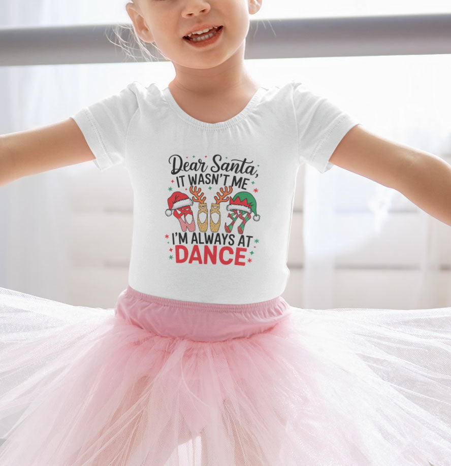 Dear Santa, It Wasn't Me. It Was At Dance