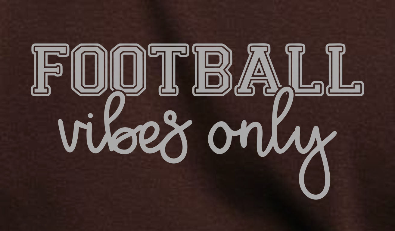 Football Vibes Only