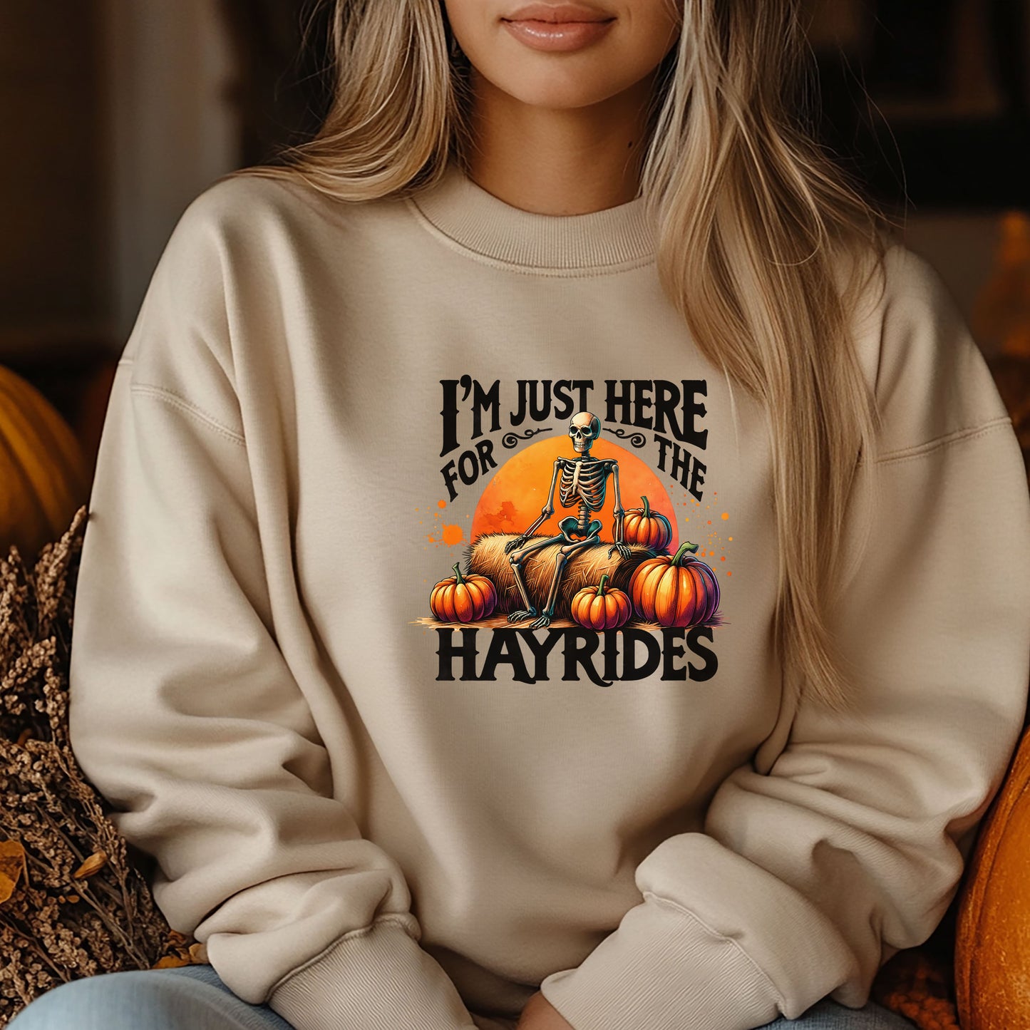 I'm Just Here For The Hayrides