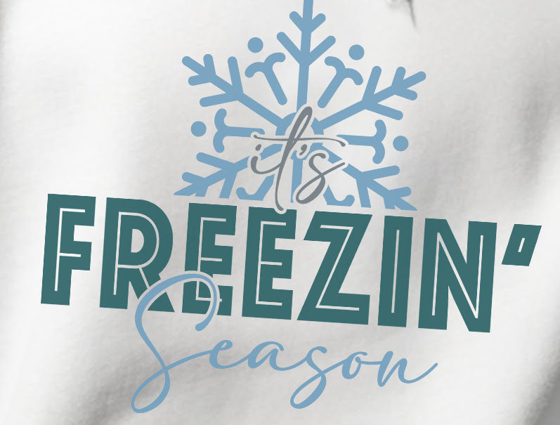 It's Freezin' Season