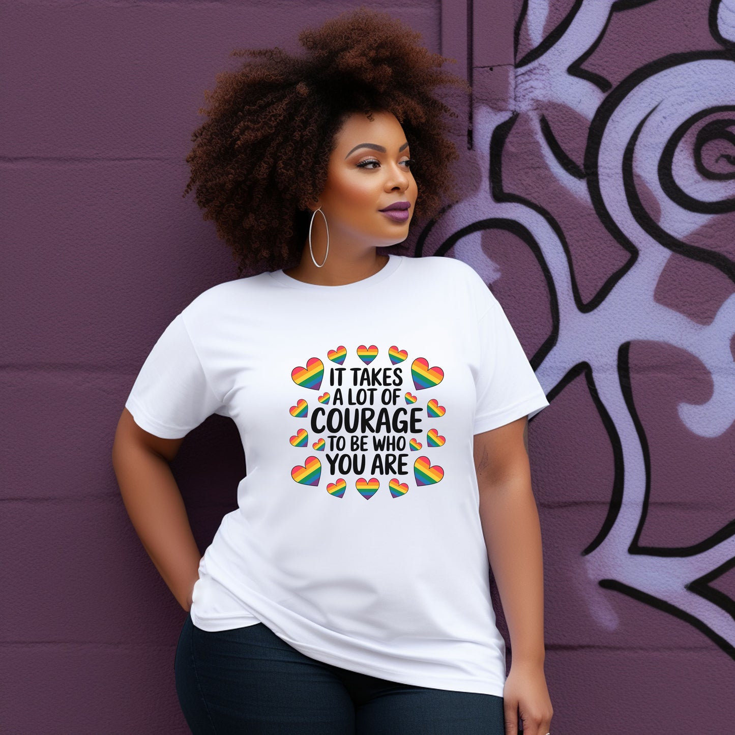 It Takes A Lot Of Courage To Be Who You Are
