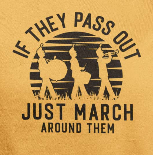 Just March Around Them