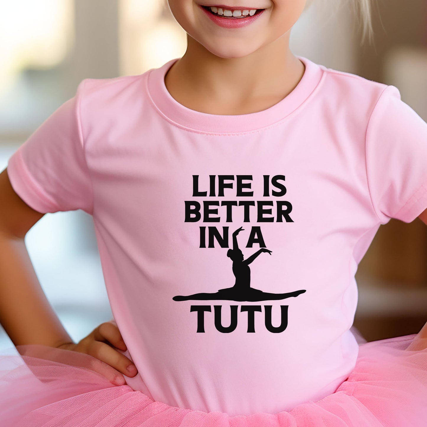 Life Is Better In A Tutu