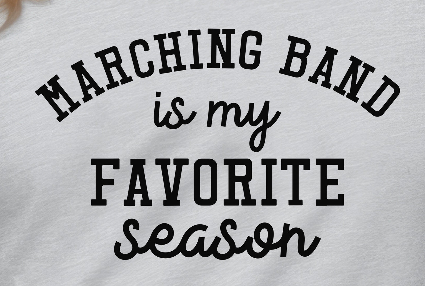 Marching Band Is My Favorite Season