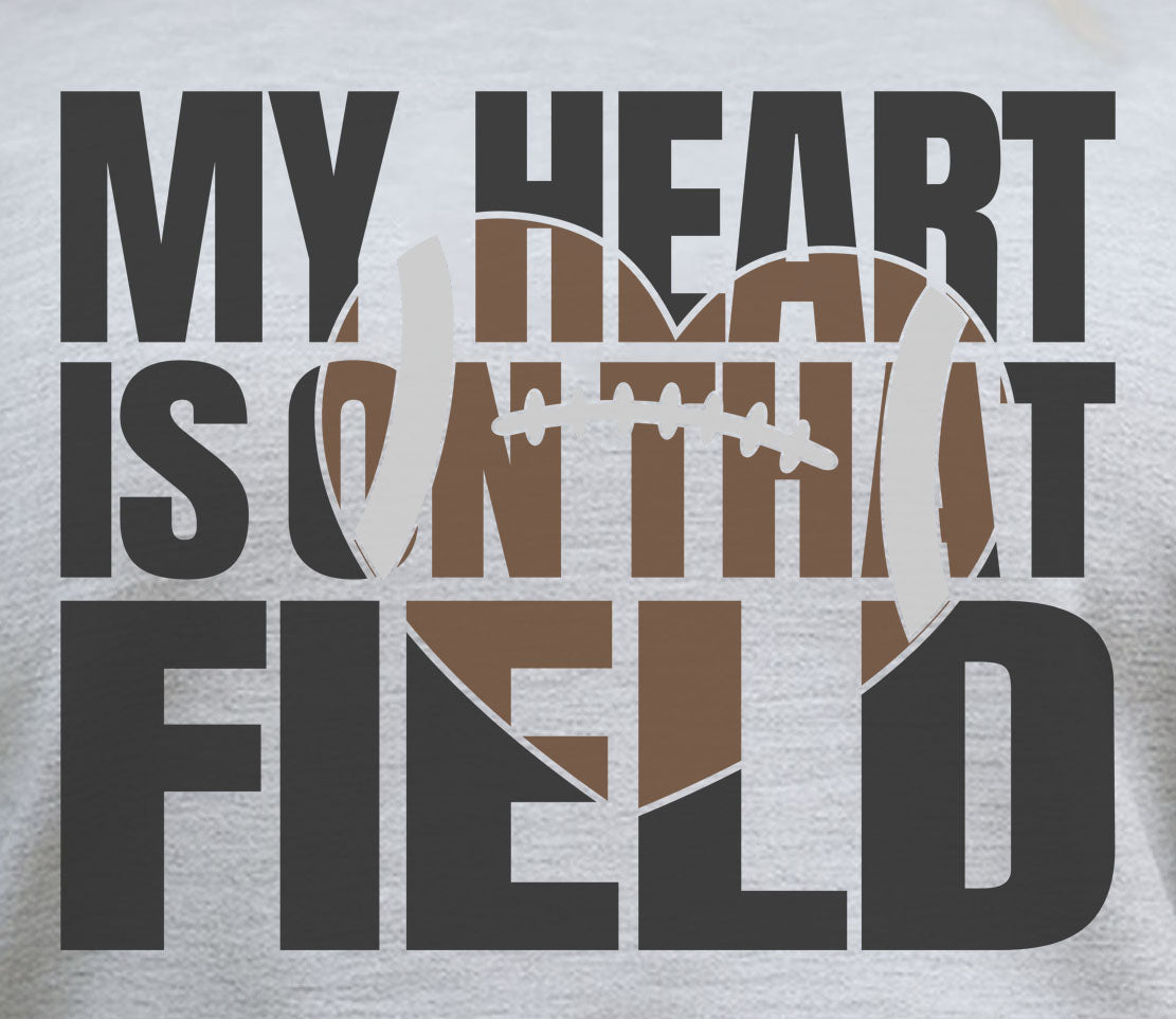My Heart Is On That Field