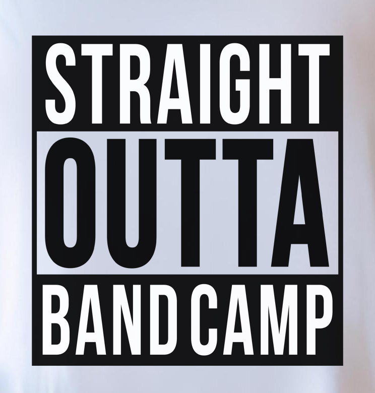 Straight Outta Band Camp