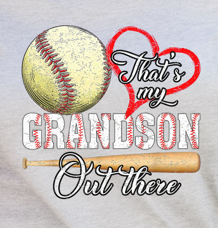 That's My Grandson Out There
