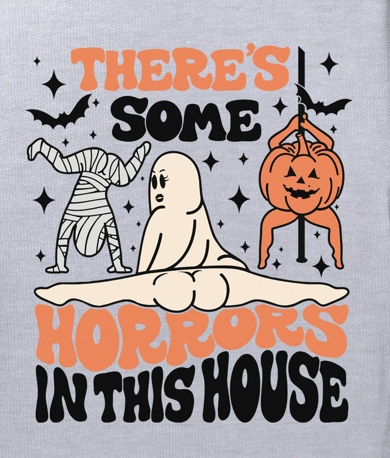 There's Some Horrors In This House