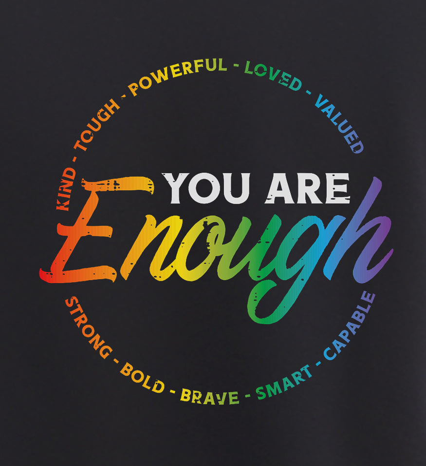 You Are Enough