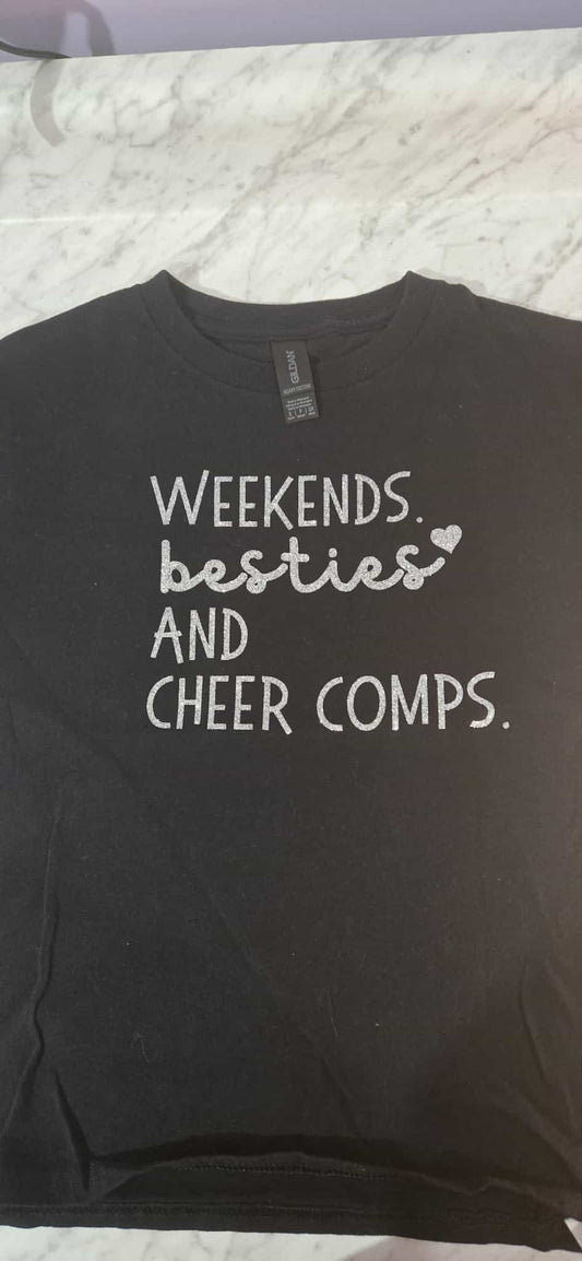Weekends Besties and Cheer Comps -Youth Small-  CLEARANCE PRICE!