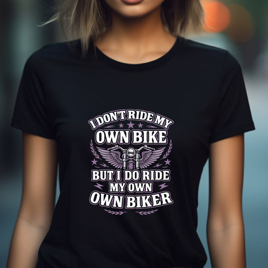 I Don't ride My Own Bike