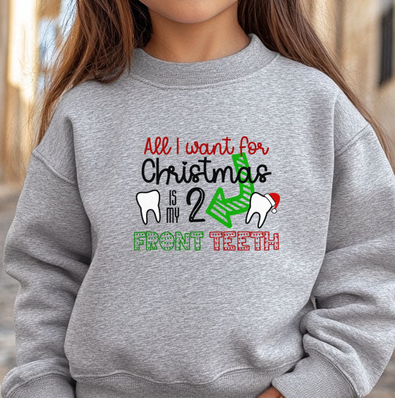 All I Want For Christmas Is My 2 Front Teeth