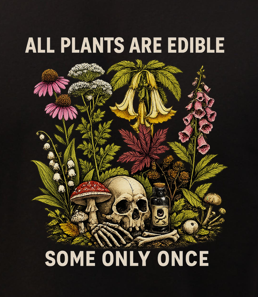 All Plants Are Edible