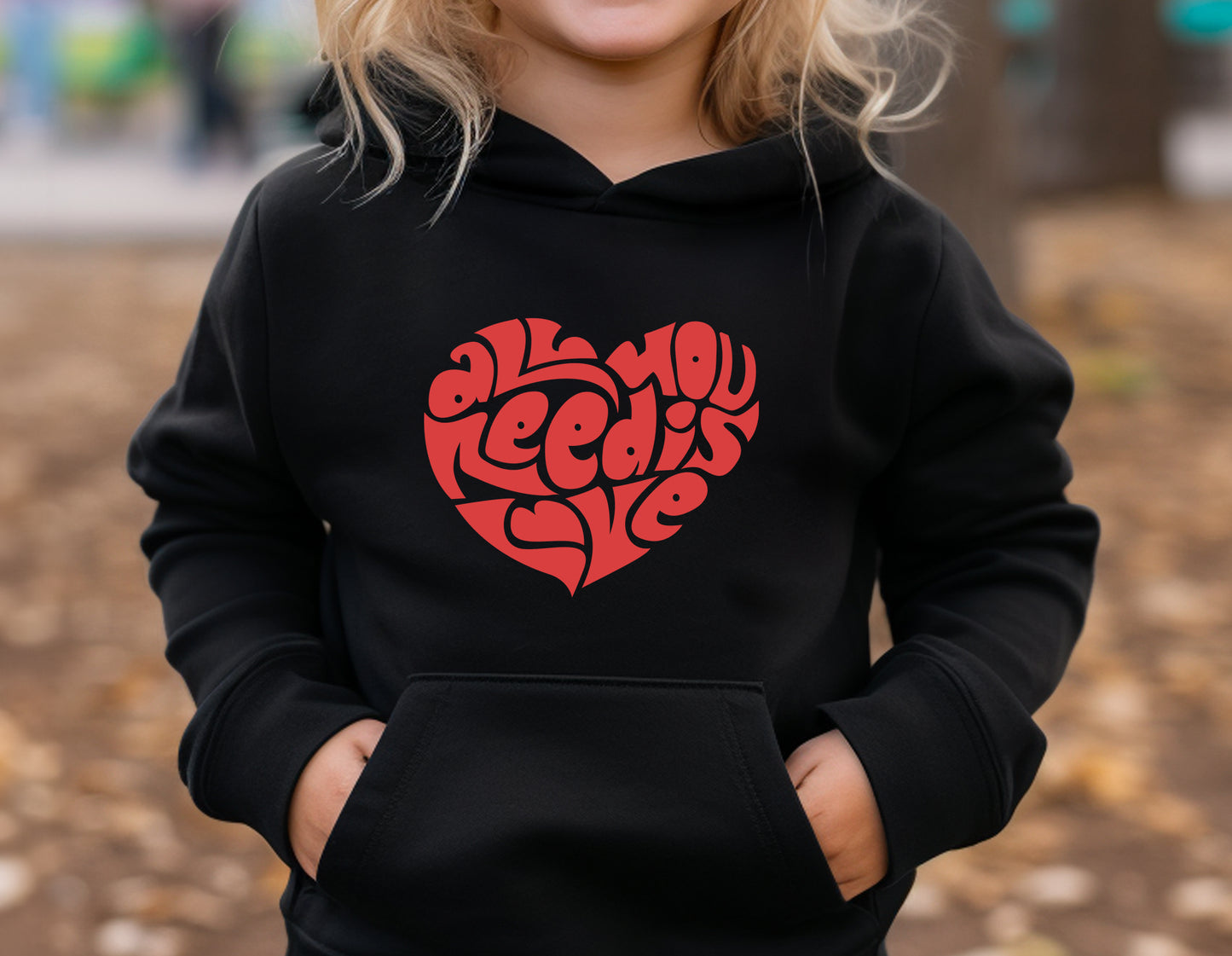 All You Need Is Love