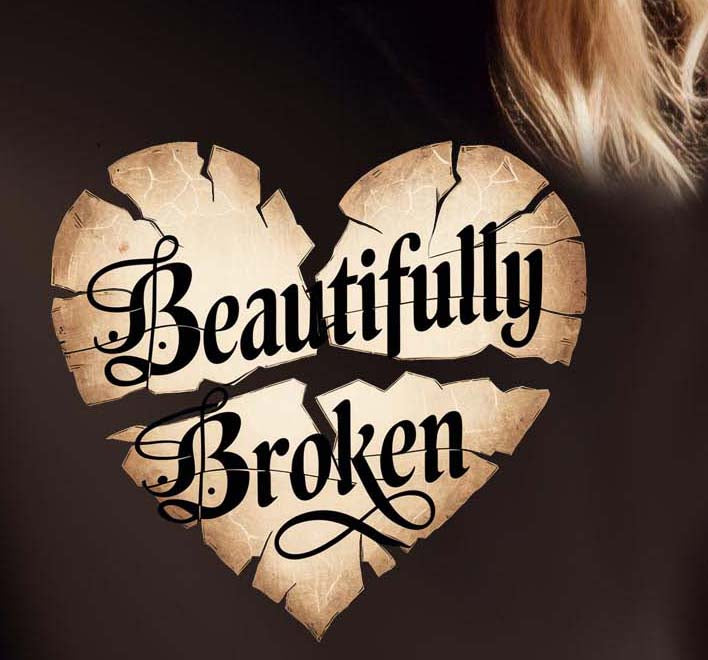Beautifully Broken