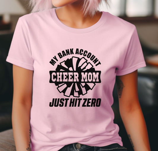 Cheer Mom My Bank Account Just Hit Zero
