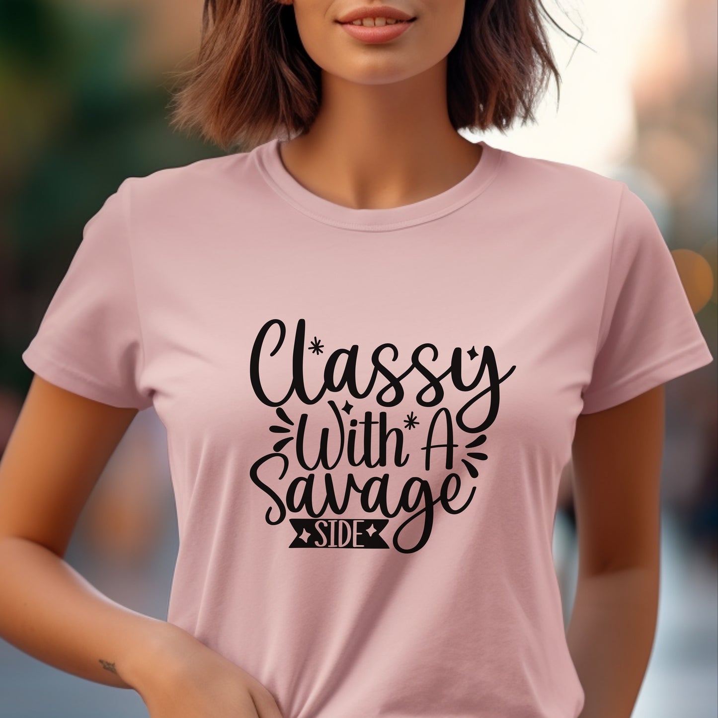 Classy With A Savage Side