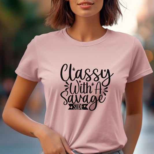 Classy With A Savage Side