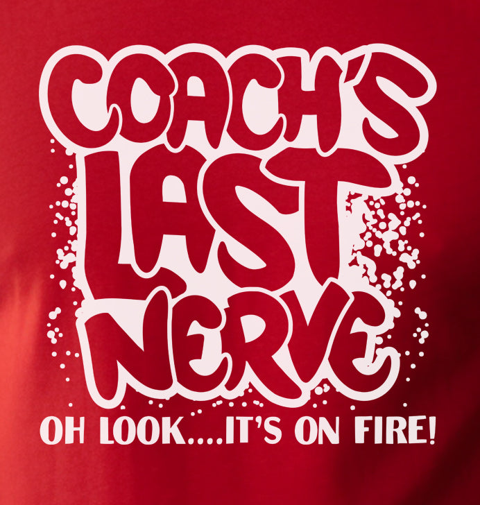 Coach's Last Nerve