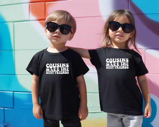 Cousins Make The Best Friends