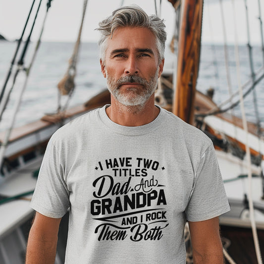 Dad And Grandpa