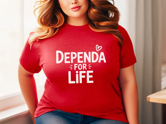Dependa For Life