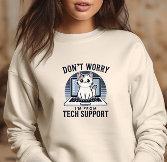 Don't Worry. I'm From Tech Support