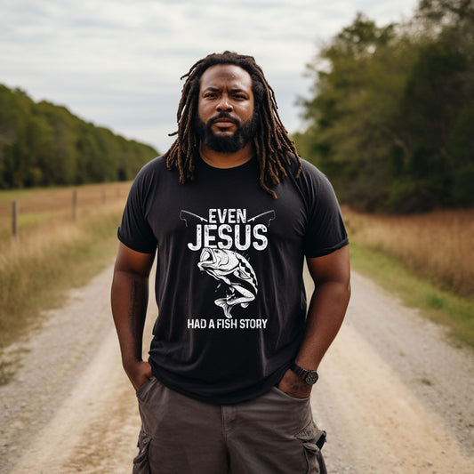 Even Jesus Had A Fish Story