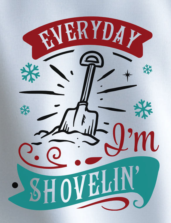 Every Day I'm Shovelin'