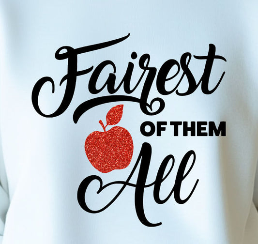 Fairest Of Them All