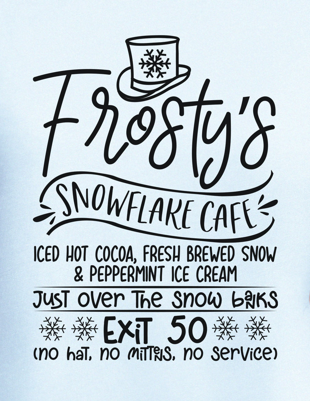 Frosty's Snowflake Cafe
