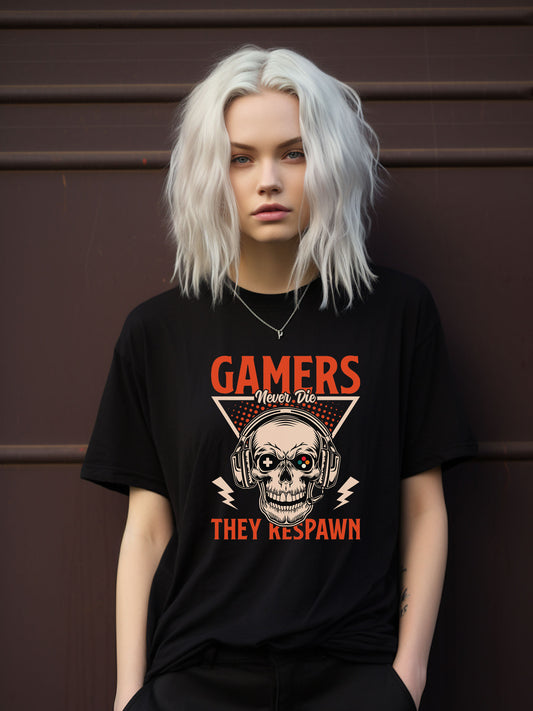 Gamers Never Die They Respawn