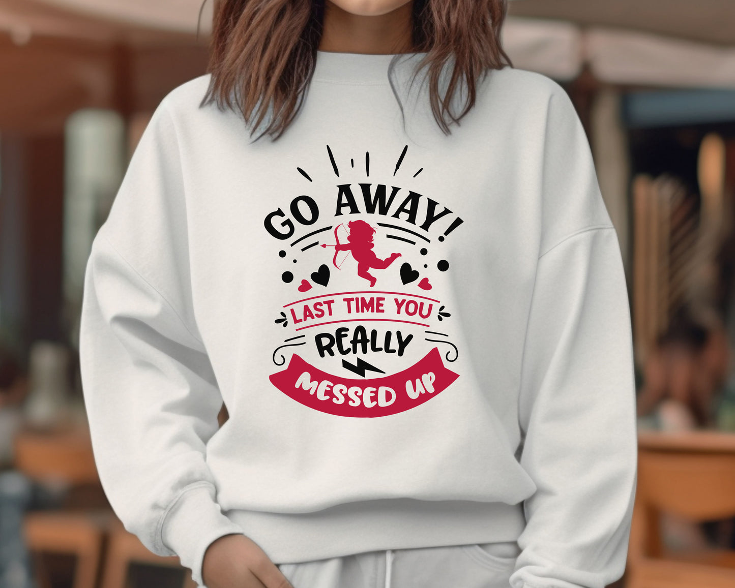 Go Away Last Time You Really Messed Up