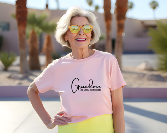 Grandma Like A Mom But With No Rules