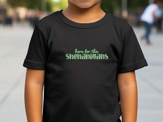 Here For The Shenanigans