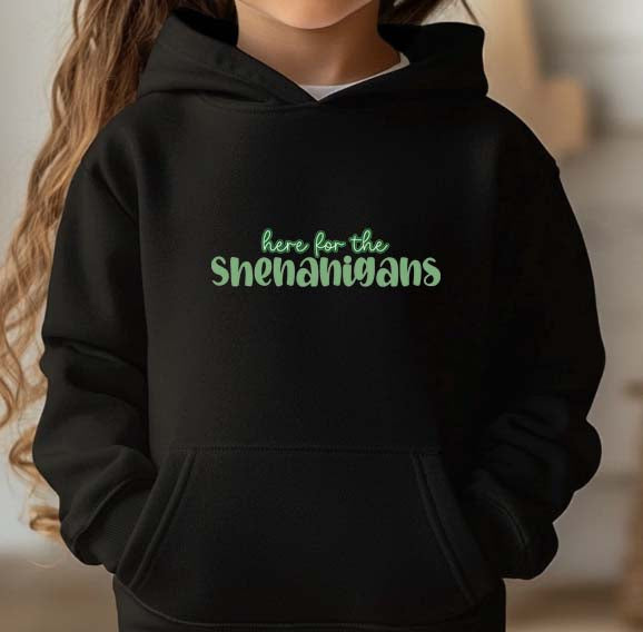 Here For The Shenanigans