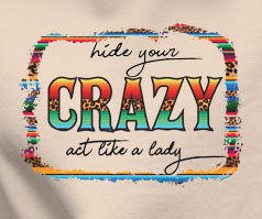 Hide Your Crazy