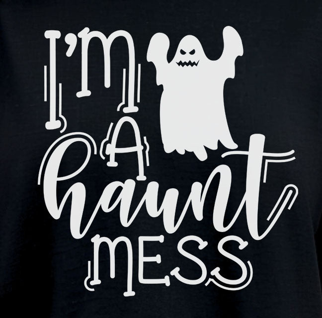 I'm A Haunt Mess