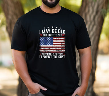 I May Be Old
