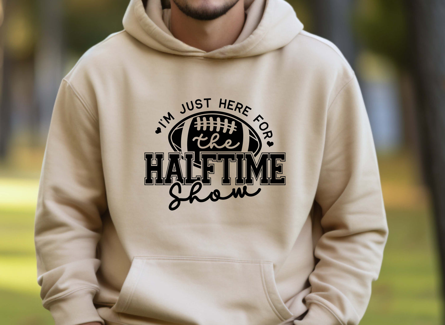 I'm Just Here For The Halftime Show