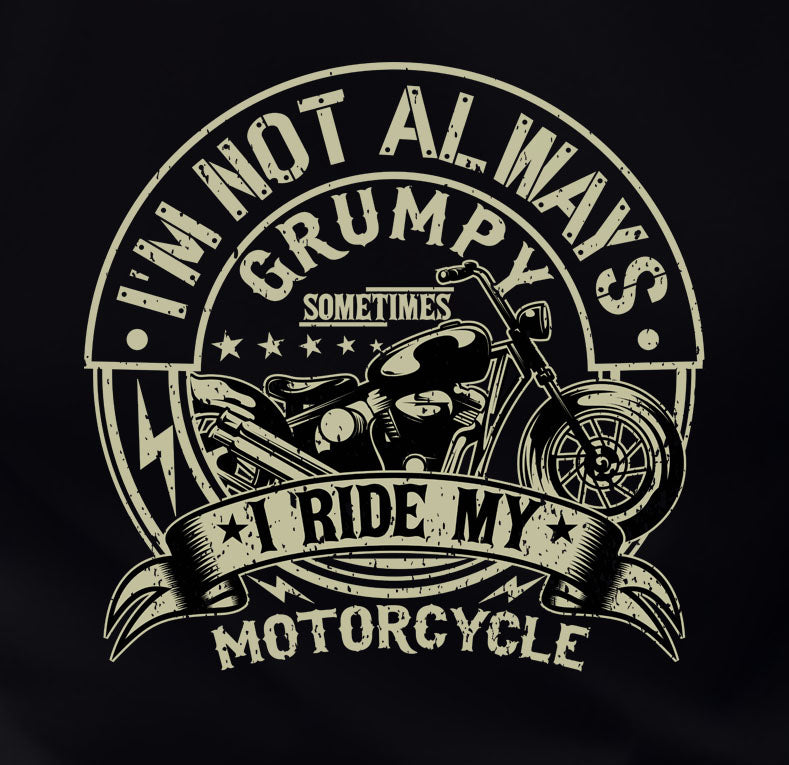 I'm Not Always Grumpy