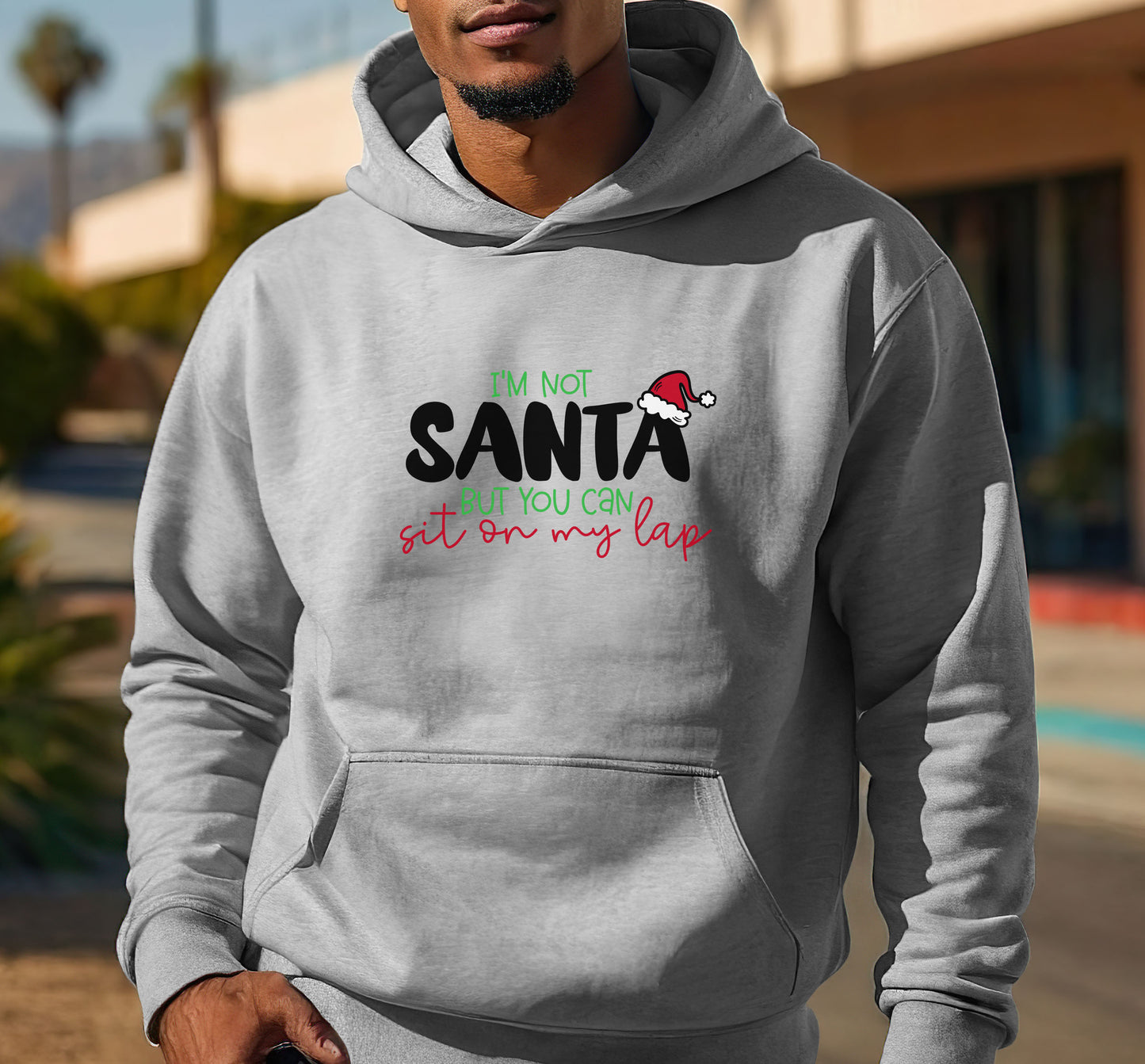 I'm Not Santa But You Can Sit On My Lap
