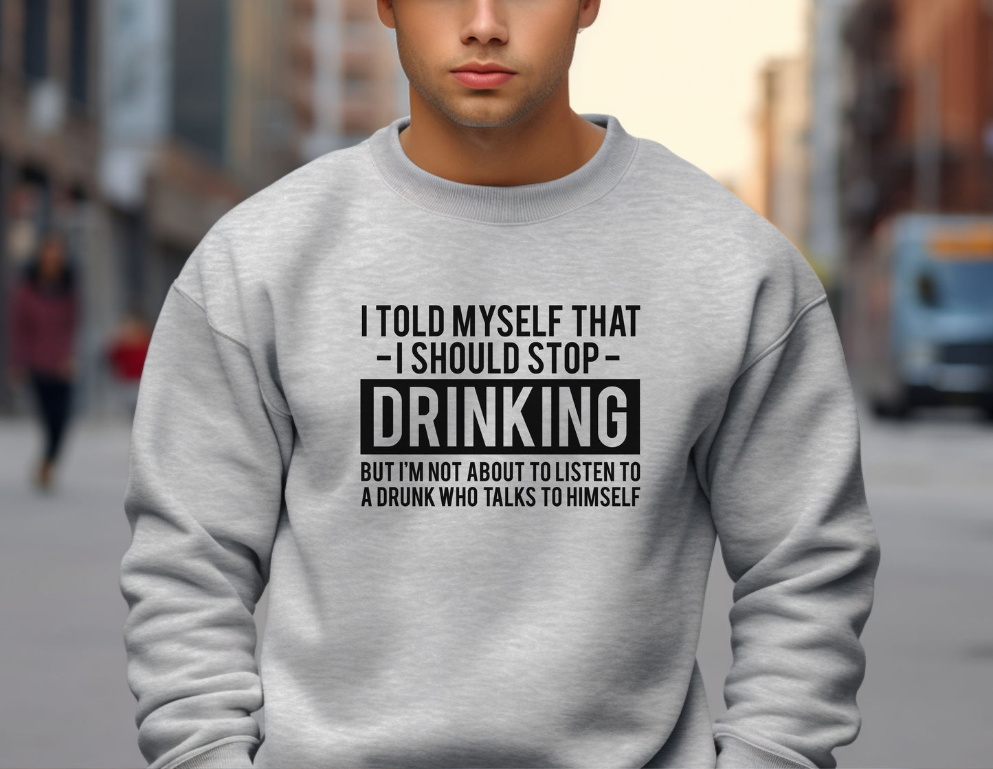 I Told Myself I Should Stop Drinking