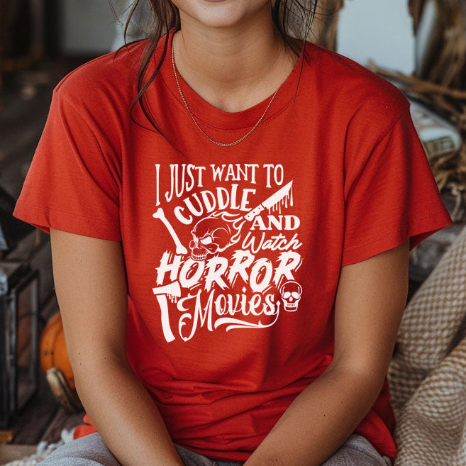 Just Want To Cuddle And Watch Horror Movies