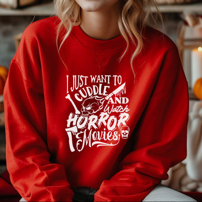Just Want To Cuddle And Watch Horror Movies